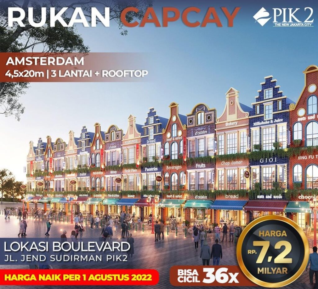 Rukan Capcay Amsterdam Marina Bay PIK 2