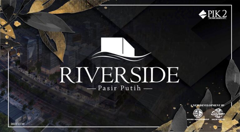 Pasir Putih Riverside PIK2