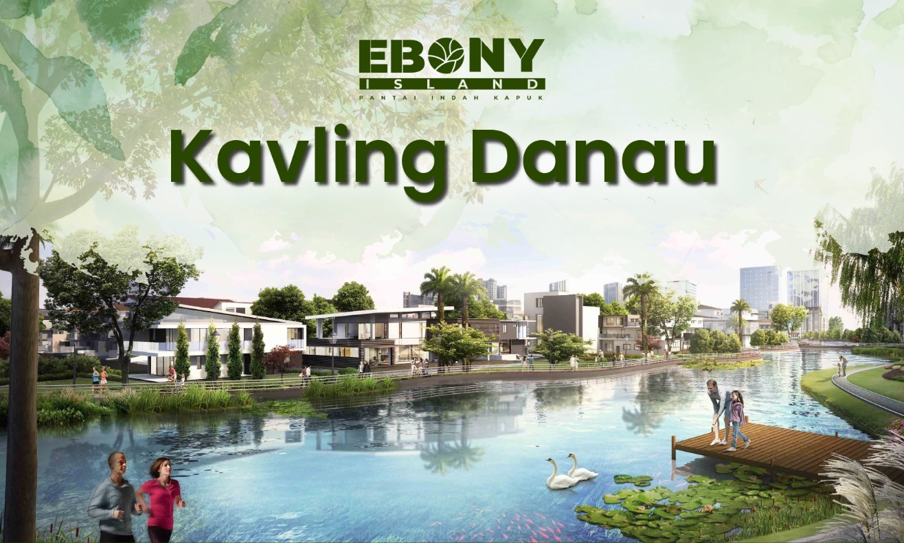 Kavling Danau @Ebony Island