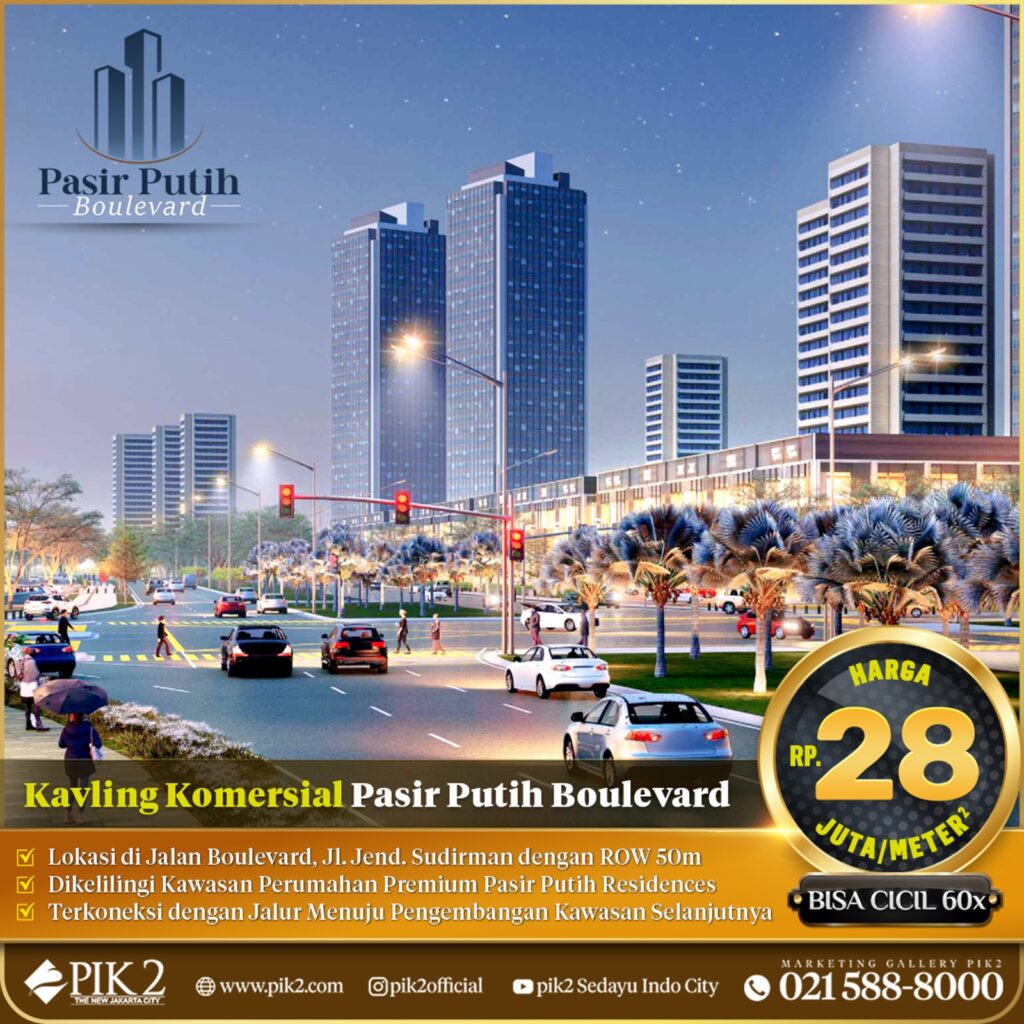 PASIR PUTIH BOULEVARD PIK2-20230801