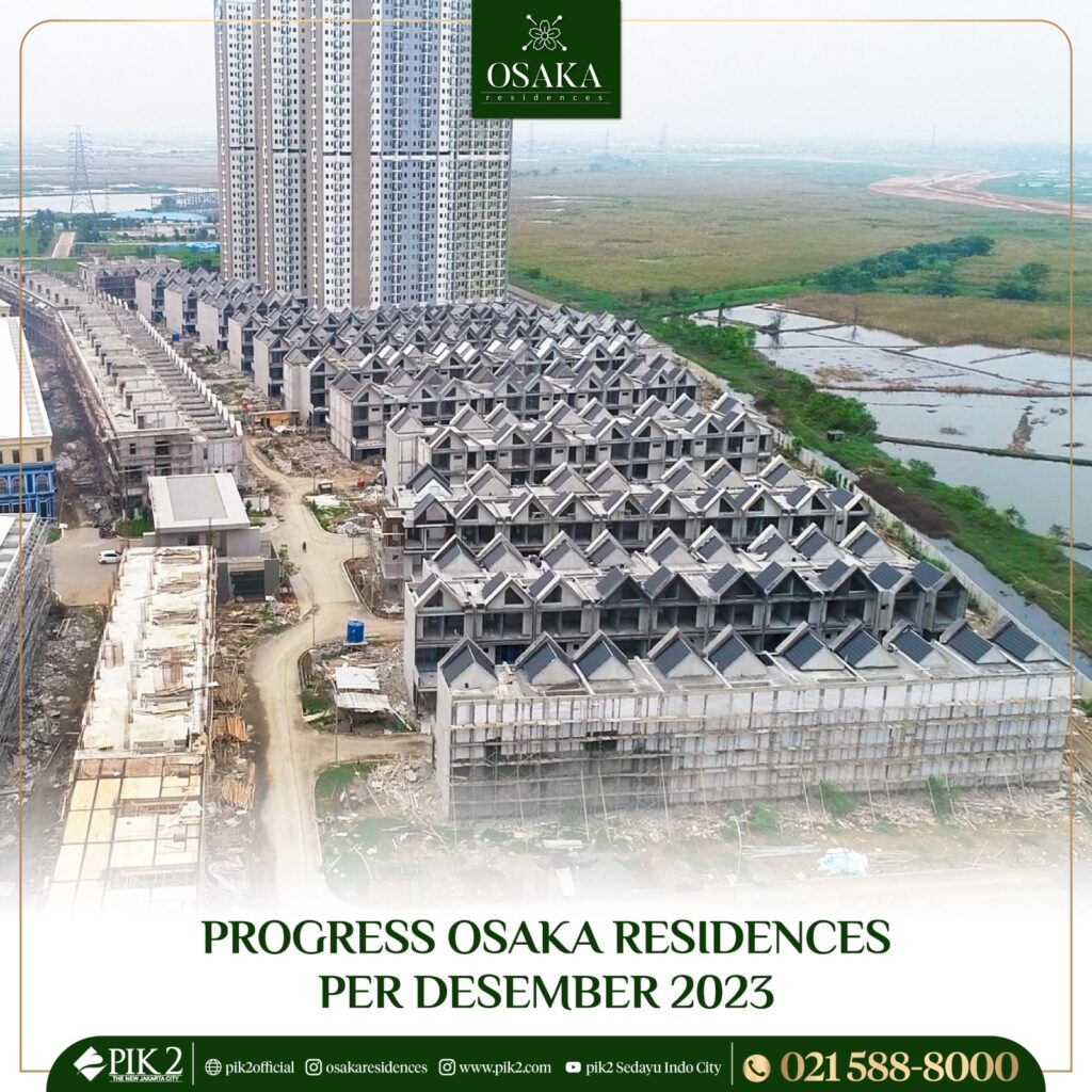 OSAKA RESIDENCES PIK2 20231213