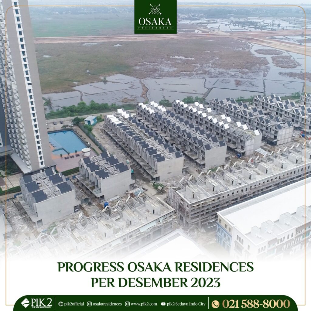 OSAKA RESIDENCES PIK2 20231213