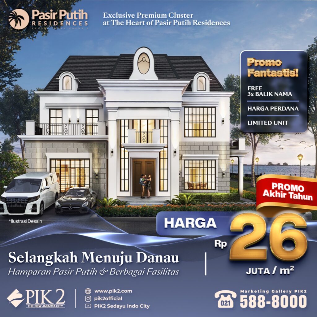 PASIR PUTIH RESIDENCES PIK2 20231213