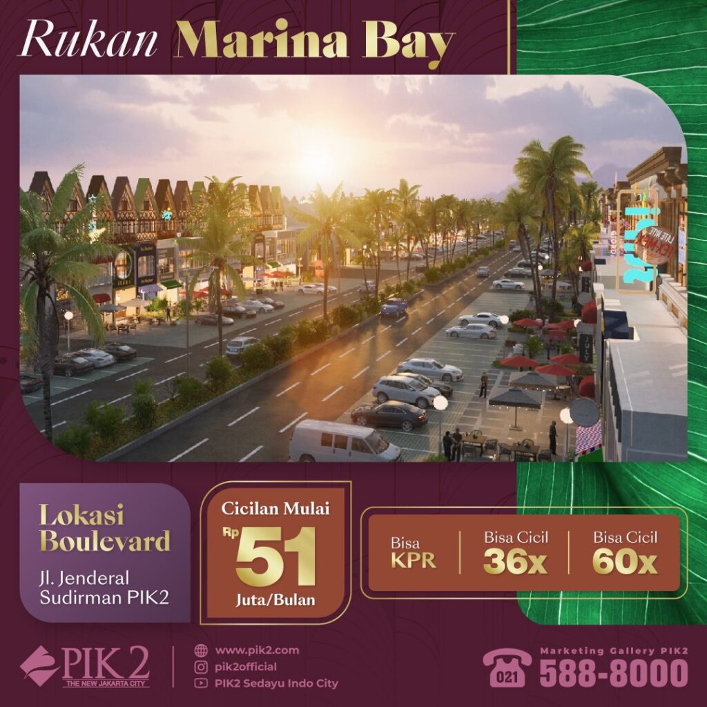 Rukan Marina Bay PIK2