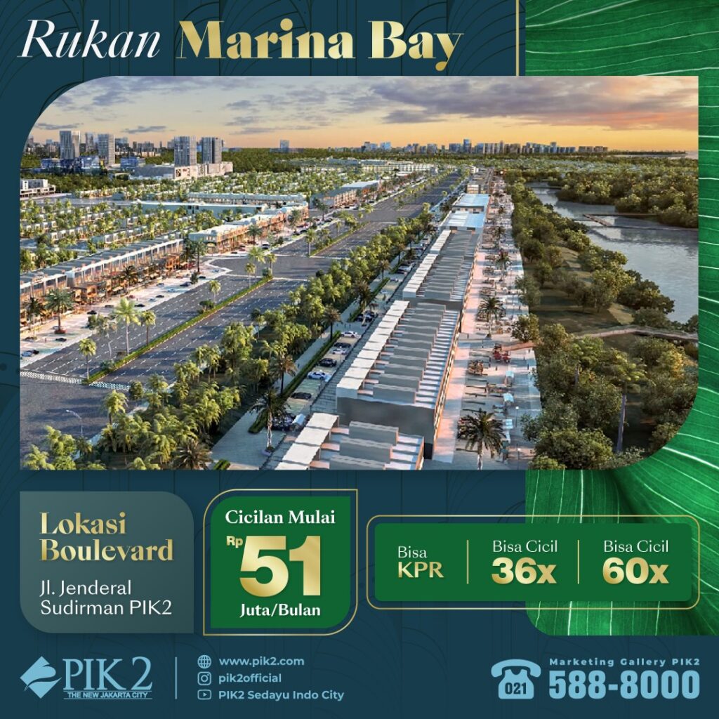 Rukan Marina Bay PIK2