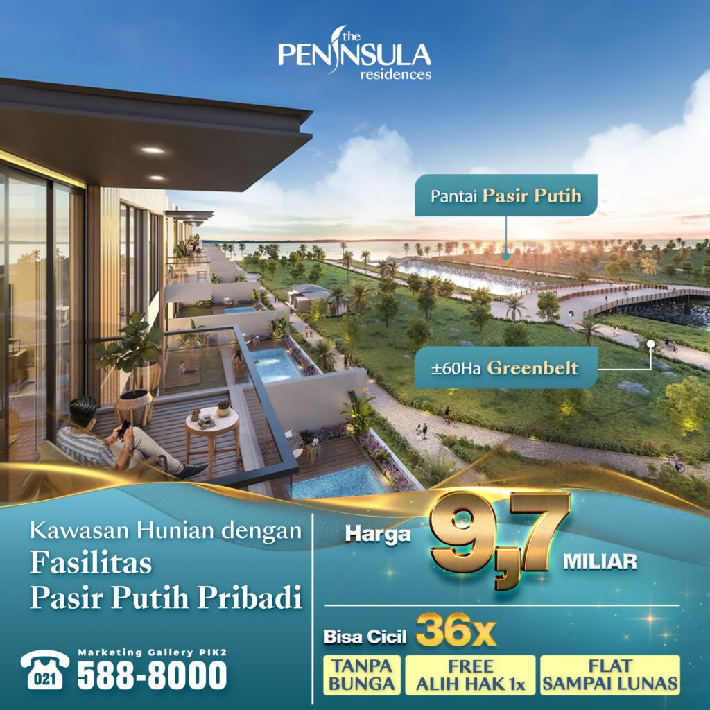 THE PENINSULA RESIDENCES PIK2 20240418