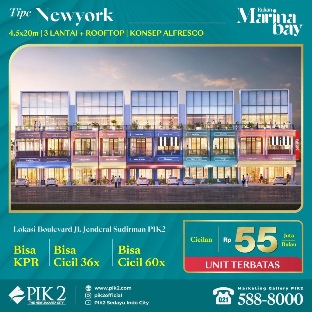 Rukan Marina Bay PIK2 Tipe New York