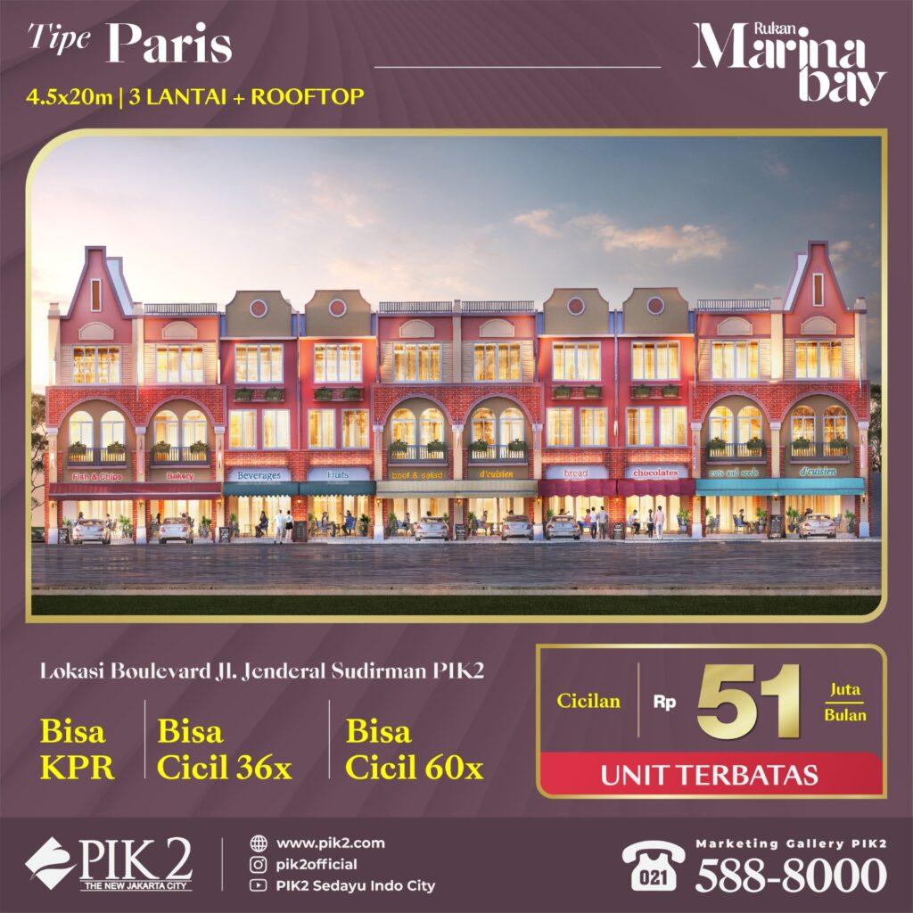 Rukan Marina Bay PIK2 Tipe Paris