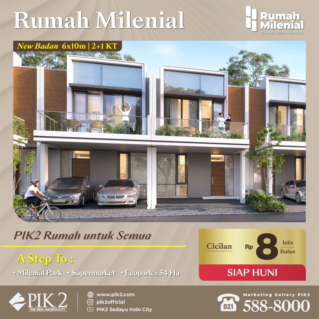 RUMAH MILENIAL PIK2 20231109