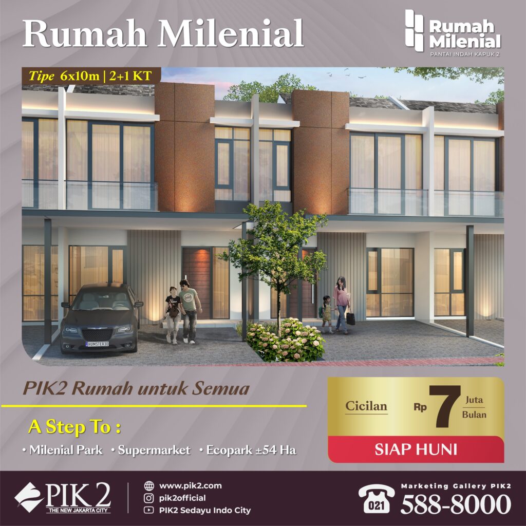 RUMAH MILENIAL PIK2 20231109