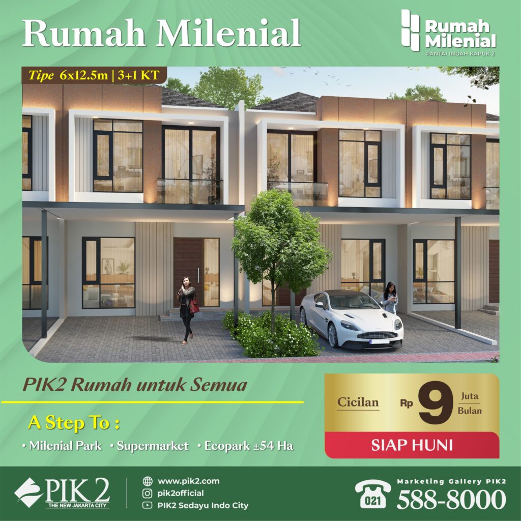 RUMAH MILENIAL PIK2 20231109