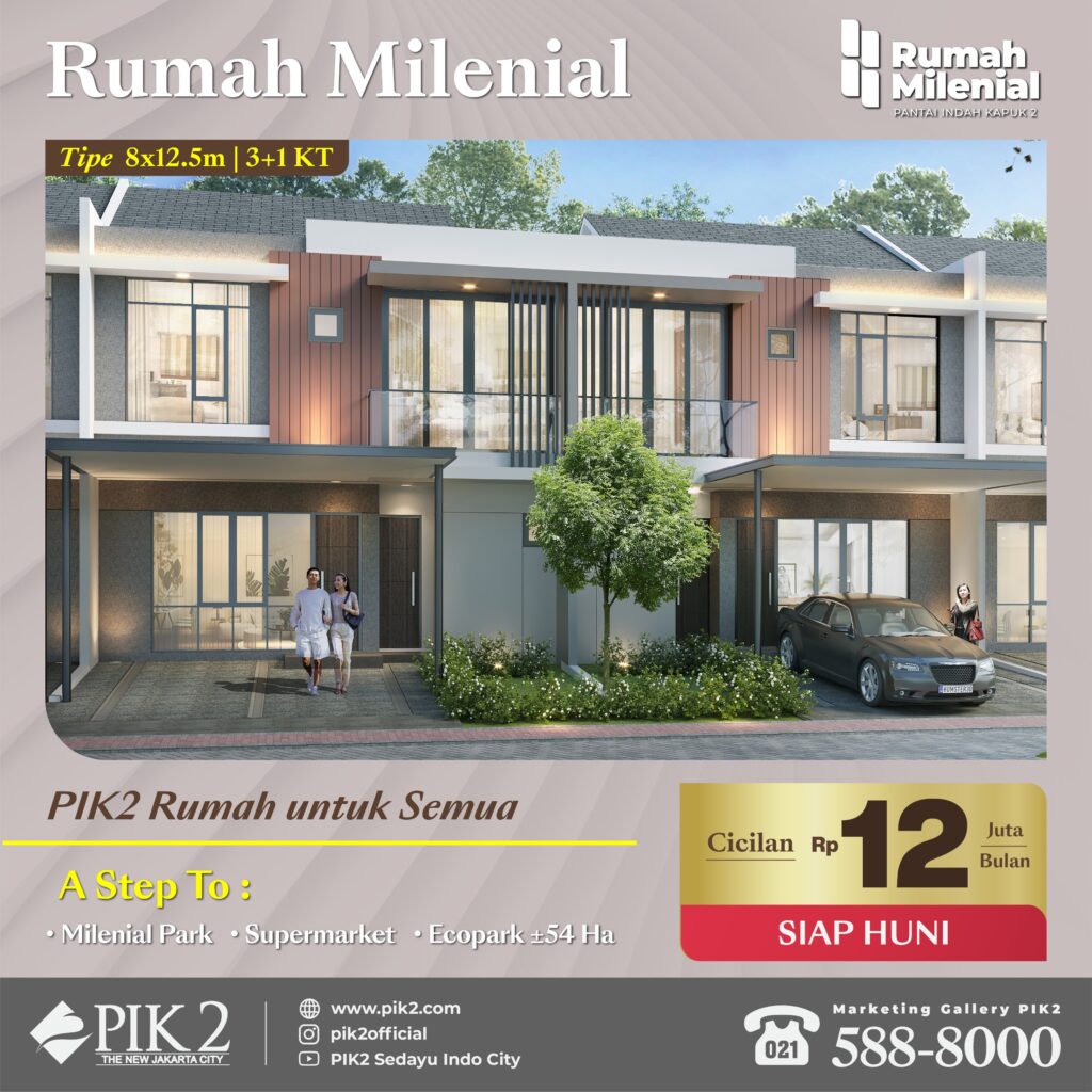 RUMAH MILENIAL PIK2 20231109