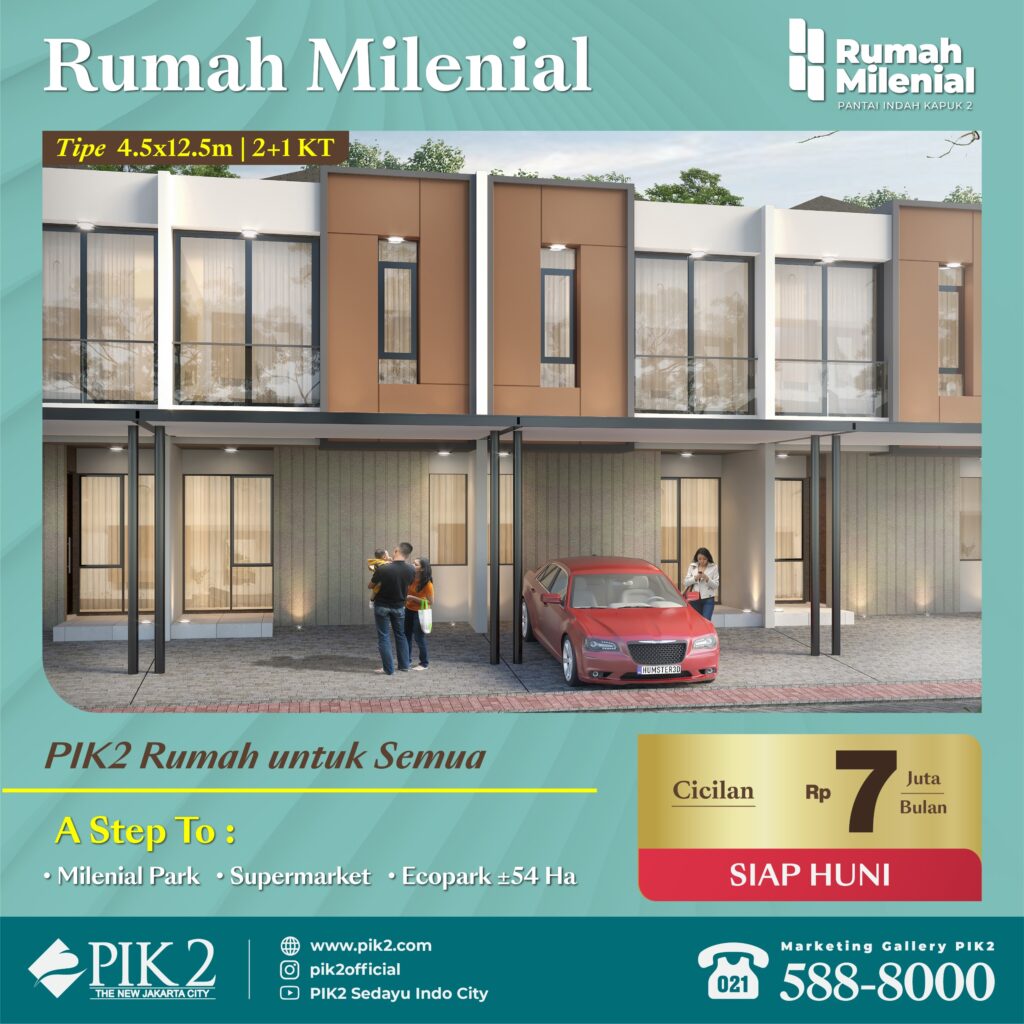 RUMAH MILENIAL PIK2 20231109