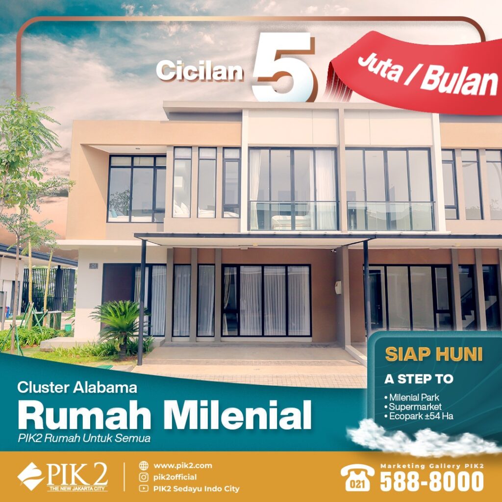 RUMAH MILENIAL PIK2