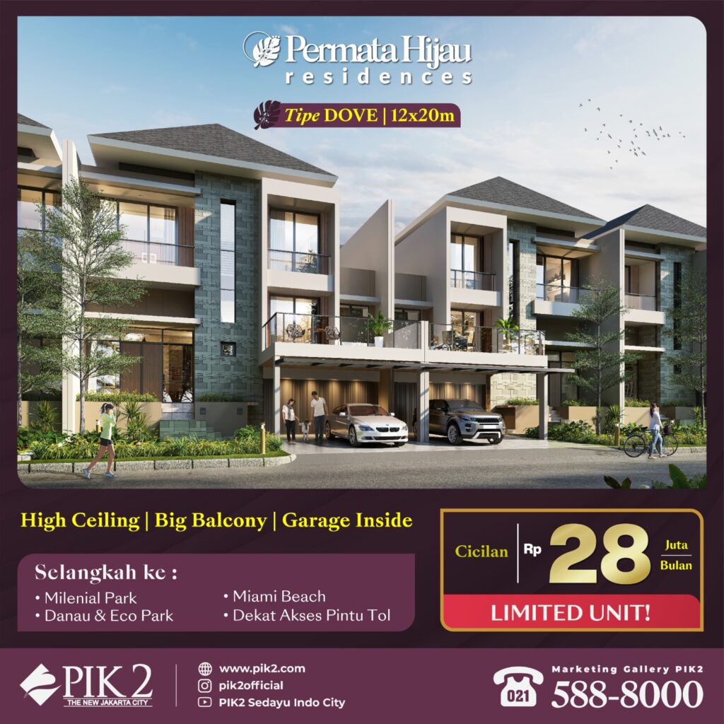 PERMATA HIJAU RESIDENCES PIK2 20231205